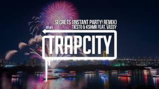 Tiësto &amp; KSHMR Feat. VASSY - Secrets (Instant Party! Remix)