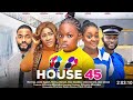 House 45 Staring Heavenly Dera Mercy Johnson Chike Daniels Uzee Usman Movie Nollywood Cineama
