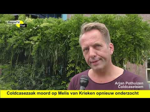 Regioflits - Coldcasezaak moord Melis van Krieken opnieuw onderzocht