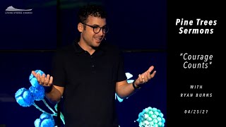 “Courage Counts” with Ryan Burns