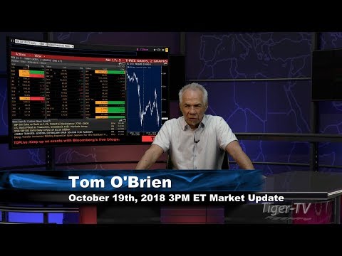 October 19th 3PM ET Market Update with Tom O'Brien on TFNN