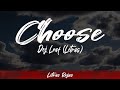 Dej Loaf Choose Lyrics Letra WingLyrics