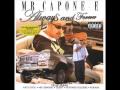 Mr. Capone-e- Struggle
