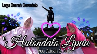 Download lagu Lagu Daerah Gorontalo 'HULONDALO LIPUU' || Cipt. Umar Djafar || Voc. Atiqah dan Aqila mp3