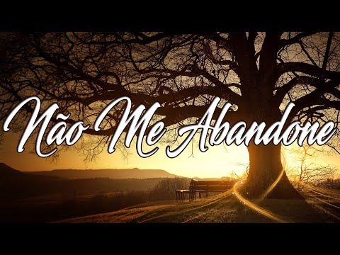 NÃO ME ABANDONE - Daniel de Itapê - Letra