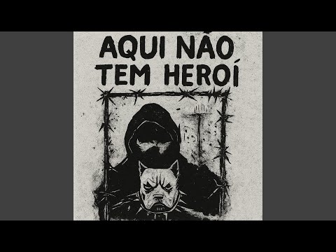 Aqui Não Tem Herói