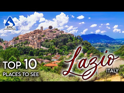 Lazio, Italy: Top 10 Places and Things to See | 4K Travel Guide
