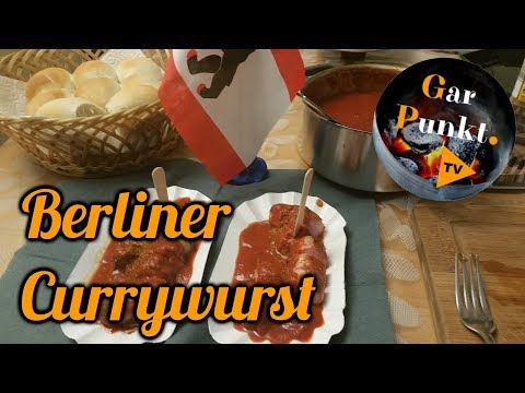 Berliner Currywurst - GarPunkt.TV #18 - Grill BBQ Rezept