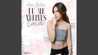 Tu Me Vuelves Loca