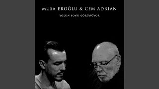 Yolun Sonu Görünüyor feat. Musa Eroğlu (feat. Musa Eroğlu)