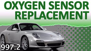 Porsche 997.2 Carrera Oxygen Sensor Replacement (2009 - 2012)