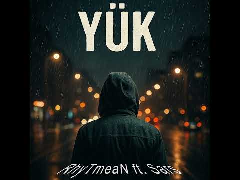 RhyTmeaN & Sars - YÜK (Demo)