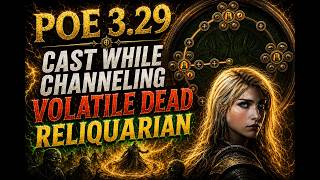 POE 3.29 CWC Volatile Dead Soulwrest Reliquarian