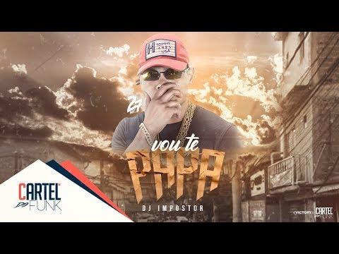 Mc 27  - Vou te papa (Dj Impostor)