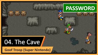 Password (Código Secreto): Fase 04/05 — Goof Troop (SNES)