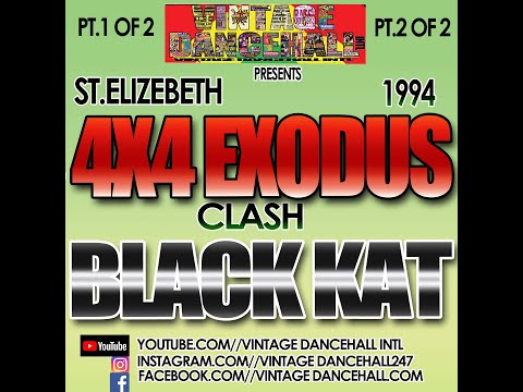 4X4 EXODUS VS BLACK KAT  LIVE IN ST  ELIZEBETH 1994