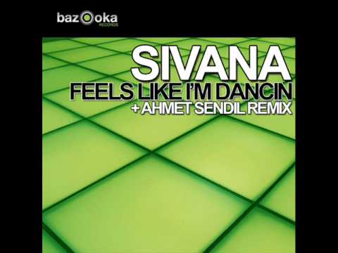 Sivana - Feels Like I'm Dancin (Ahmet Sendil Remix)