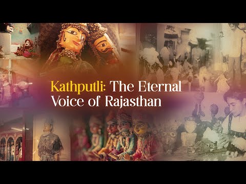 Unveiling Kathputli: Secrets of Rajasthan’s Puppet Storytelling & String Art | Episode 4