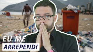 EU ME ARREPENDI DE VOLTAR AO BRASIL