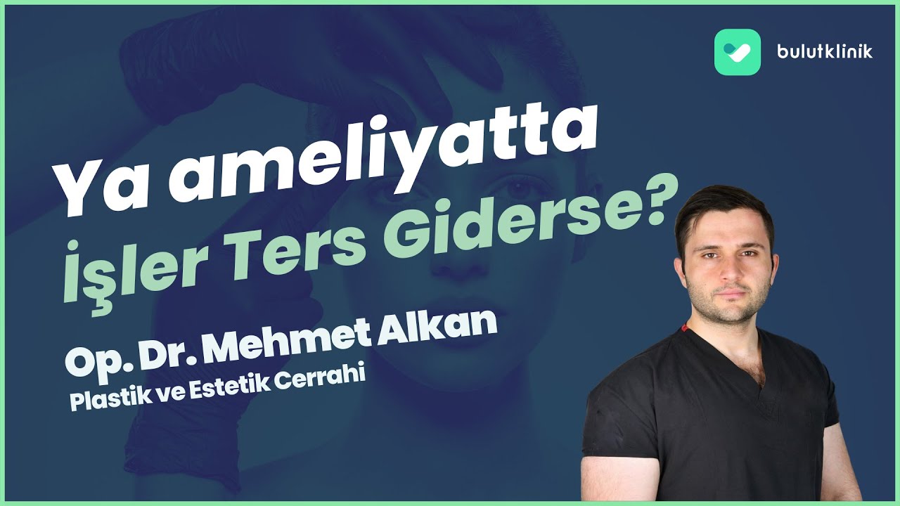 Ya Yüz Germe Ameliyatında İşler Ters Giderse?