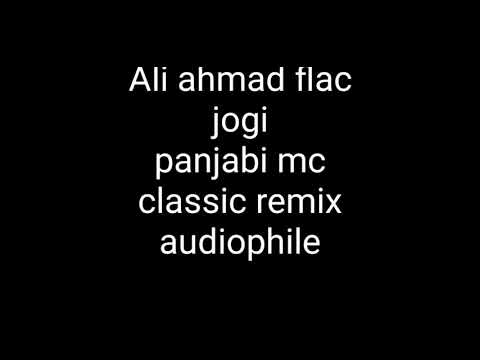 jogi by panjabi mc hq 5.1 lossless 90s flac audio song