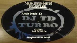 Amr Diab   Ma3ak barta7 Remix by dj tdturbo