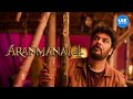 Aranmanai 4 Movie Scenes Quest To Rescue Child From Wizard S Grip Sundar C