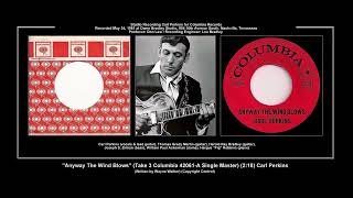 *(1961) Columbia 42061-A ''Anyway The Winds Blows'' (Take 3 Single Master) Carl Perkins