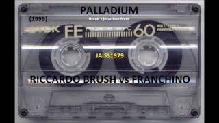 PALLADIUM (14 -02 -1999) RICCARDO BRUSH vs FRANCHINO (S .VALENTINO)