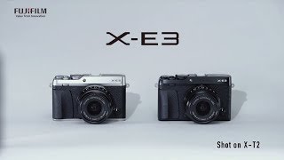 Video thumbnail for FUJIFILM X-E3 Promotional Video / FUJIFILM by FUJIFILMglobal