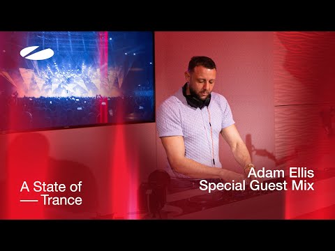 Adam Ellis - A State of Trance Episode 1116 Guest Mix