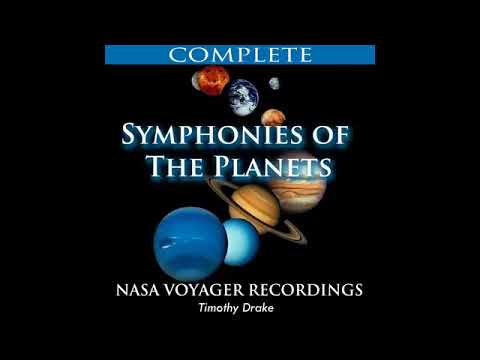 TIMOTHY DRAKE — SYMPHONIES OF THE PLANETS『 COMPLETE NASA VOYAGER RECORDINGS・2016・FULL ALBUM 』
