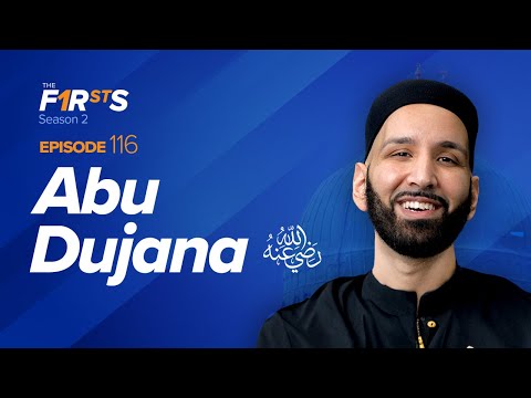 Abu Dujana (ra): The Red Bandana | The Firsts | Sahaba Stories | Dr. Omar Suleiman