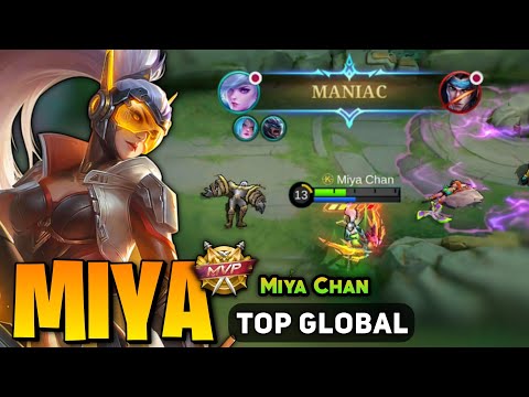 MANIAC! Miya Goldlane Build [ Miya Best Build Top Global ] By Miya Chan - Mobile Legends