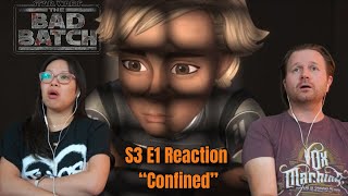 Bad Batch S3E1 Confined | Reaction & Review | Star Wars
