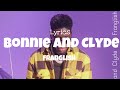 Bonnie and Clyde (Lyrics) - Franglish