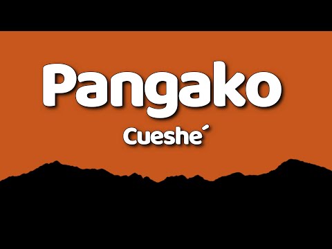 Cueshé - Pangako (Lyrics)