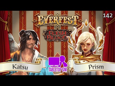 Katsu vs Prism | Flesh and Blood | Classic Constructed | 142