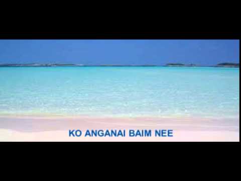 KO ANGANAI BAIM NEE...BY BATA TEINAMATI