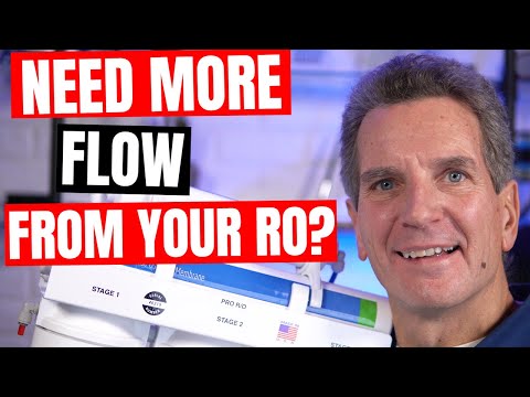 HOW to MAXIMIZE FLOW from REVERSE OSMOSIS Drinking Water Systems