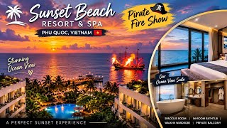 Luxury Ocean View Suite | Sunset Beach Resort & Spa|Beachfront Pirate Fire Show|