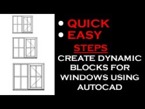 Quick & easy way to create dynamic blocks for windows in AutoCAD