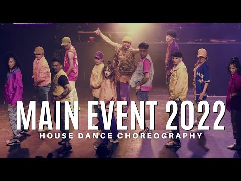 House Dance Choreography | Main Event 2022 - Fran Parma