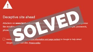 How to fix Deceptive site ahead Error in Google chrome