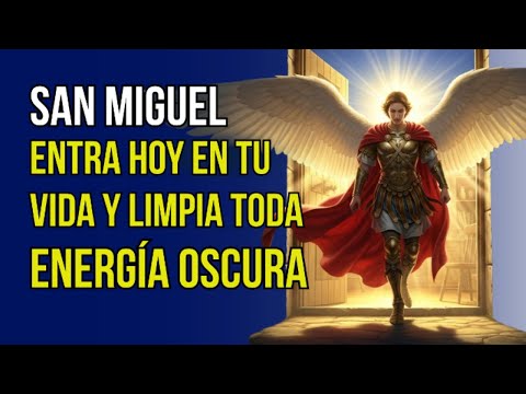 Esta oración limpia toda energía oscura. #arcangelmiguel #sanmiguel #vozdelcieloyfe #vozdelcielo