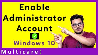 How to enable administrator account in windows 10 - Administrator account ko kaise enable karen.