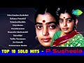 Best Of P Susheela Malayalam Movie Songs Audio Jukebox Priyathama Maanathe Mazhamukil