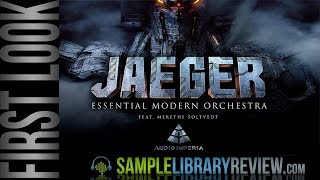 Video thumbnail for First Look: Jaeger - Essential Modern Orchestra by Audio Imperia by Sample Library Review