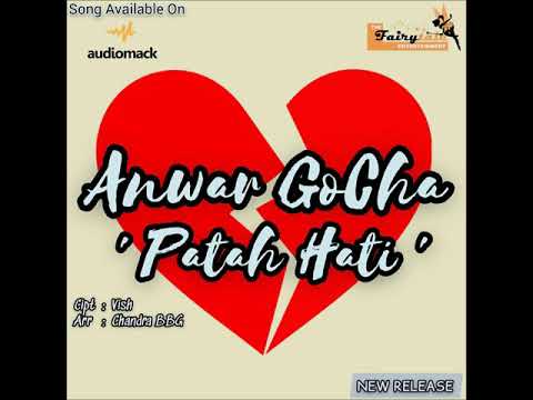 Anwar gocha patah hati