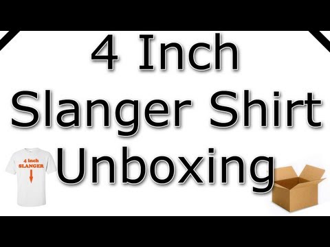 4 Inch Slanger Shirt Unboxing - MrTechnicalDifficult